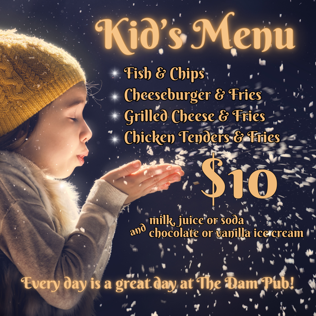 The Dam Pub Kid’s Menu